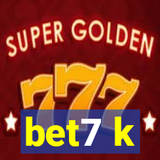 bet7 k